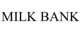 MILK BANK trademark