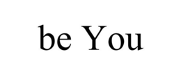 BE YOU trademark