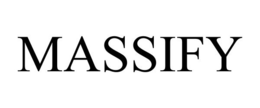 MASSIFY trademark