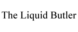 THE LIQUID BUTLER trademark