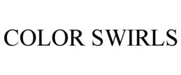 COLOR SWIRLS trademark