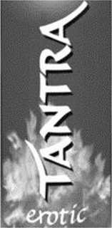TANTRA EXOTIC trademark