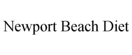 NEWPORT BEACH DIET trademark