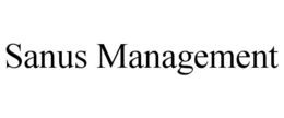 SANUS MANAGEMENT trademark