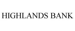 HIGHLANDS BANK trademark