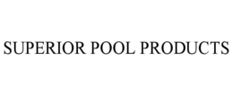SUPERIOR POOL PRODUCTS trademark