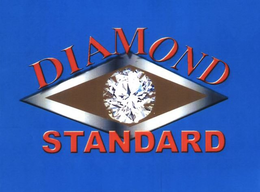 DIAMOND STANDARD trademark