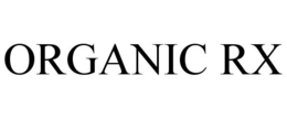 ORGANIC RX trademark