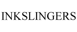 INKSLINGERS trademark
