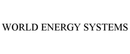 WORLD ENERGY SYSTEMS trademark