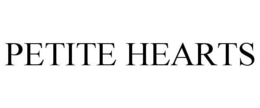 PETITE HEARTS trademark