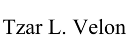 TZAR L. VELON trademark