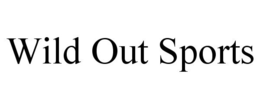 WILD OUT SPORTS trademark