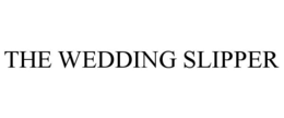 THE WEDDING SLIPPER trademark