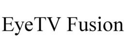 EYETV FUSION trademark