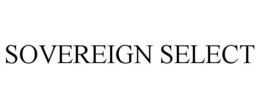 SOVEREIGN SELECT trademark