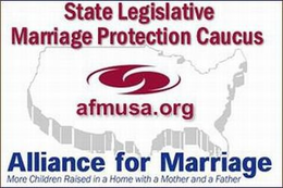 STATE LEGISLATIVE MARRIAGE PROTECTION CAUCUS AFMUSA.ORG ALLIANCE FOR MARRIAGE MORE CHILDREN RAISED IN A HOME WITH A MOTHER AND FATHER trademark