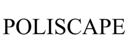 POLISCAPE trademark
