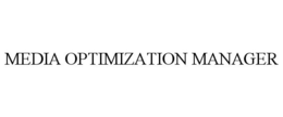 MEDIA OPTIMIZATION MANAGER trademark
