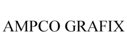 AMPCO GRAFIX trademark