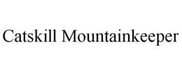 CATSKILL MOUNTAINKEEPER trademark