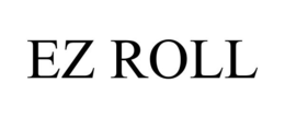 EZ ROLL trademark