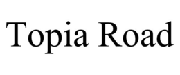 TOPIA ROAD trademark