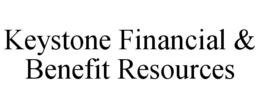 KEYSTONE FINANCIAL & BENEFIT RESOURCES trademark