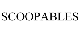 SCOOPABLES trademark