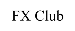 FX CLUB trademark