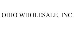OHIO WHOLESALE, INC. trademark