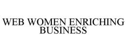 WEB WOMEN ENRICHING BUSINESS trademark