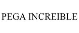 PEGA INCREIBLE trademark