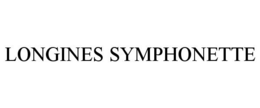 LONGINES SYMPHONETTE trademark