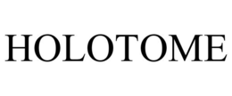 HOLOTOME trademark