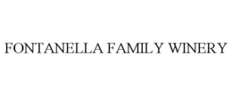 FONTANELLA FAMILY WINERY trademark