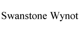 SWANSTONE WYNOT trademark