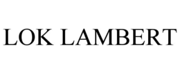 LOK LAMBERT trademark
