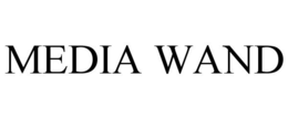 MEDIA WAND trademark