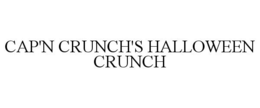 CAP'N CRUNCH'S HALLOWEEN CRUNCH trademark