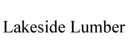 LAKESIDE LUMBER trademark