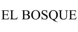 EL BOSQUE trademark