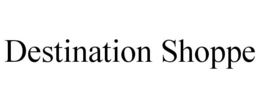 DESTINATION SHOPPE trademark