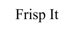 FRISP IT trademark