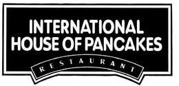 INTERNATIONAL HOUSE OF PANCAKES RESTAURANT trademark