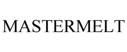 MASTERMELT trademark