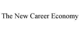 THE NEW CAREER ECONOMY trademark