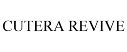 CUTERA REVIVE trademark