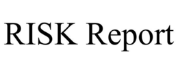 RISK REPORT trademark