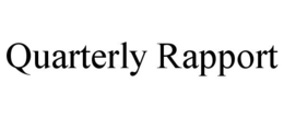QUARTERLY RAPPORT trademark